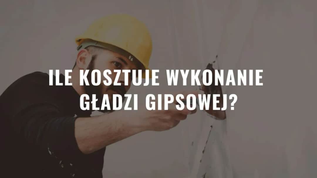 Ile kosztuje worek gładzi? Ceny gipsu i koszty aplikacji